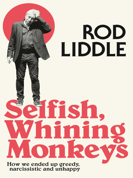 Cover image for Selfish Whining Monkeys
